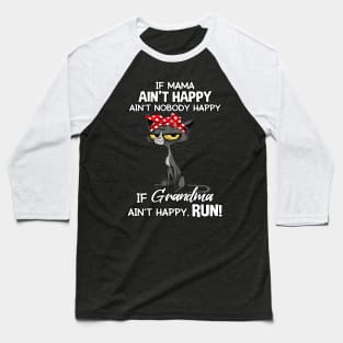 Black Cat If Mama Ain't Happy Ain't Nobody Mother's Day Baseball T-Shirt